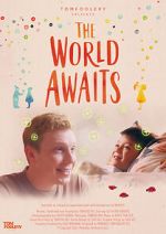 Watch The World Awaits (Short 2021) Wootly