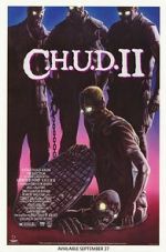 Watch C.H.U.D. II: Bud the Chud Wootly