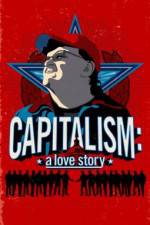 Watch Capitalism: A Love Story Wootly