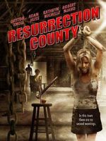 Watch Resurrection County Wootly