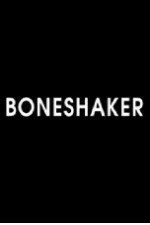 Watch Boneshaker Wootly