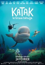 Watch Katak: The Brave Beluga Wootly