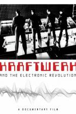 Watch Kraftwerk and the Electronic Revolution Wootly