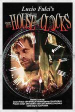 Watch The House of Clocks Wootly