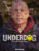 Underdog: The Andy Swallow Story wootly