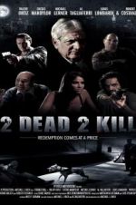 Watch 2 Dead 2 Kill Wootly