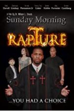 Watch Sunday Morning Rapture Wootly