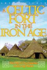 Watch A Celtic Fort In The Iron Age Wootly