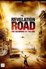 Watch Revelation Road The Beginning of the End Wootly
