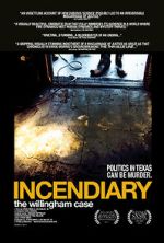 Watch Incendiary: The Willingham Case Wootly