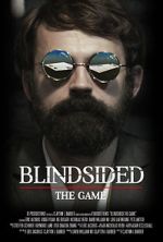 Watch Blindsided: The Game (Short 2018) Wootly