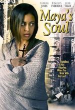 Watch Maya\'s Soul Wootly