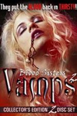 Watch Blood Sisters: Vamps 2 Wootly