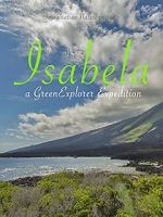 Watch Isabela: a Green Explorer Expedition Wootly