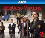 Watch Restless Virgins Wootly