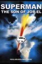 Watch Superman: Son of Jor-El (FanEdit Wootly