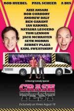 Watch Crash Test: With Rob Huebel and Paul Scheer Wootly