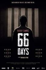 Watch Bobby Sands: 66 Days Wootly