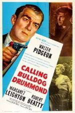 Watch Calling Bulldog Drummond Wootly