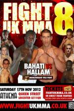 Watch Fight UK MMA 8 Wootly