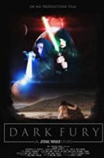 Watch Dark Fury: A Star Wars Fan Film Wootly