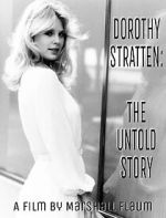 Watch Dorothy Stratten: The Untold Story Wootly