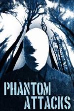 Watch Phantom Attack Wootly