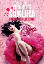 Watch Princess Sakura: Forbidden Pleasures Wootly