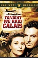 Watch Tonight We Raid Calais Wootly