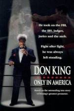 Watch Don King Only in America Wootly