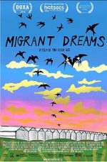 Watch Migrant Dreams Wootly