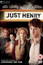 Watch Just Henry Wootly