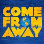 Watch Come from Away Wootly