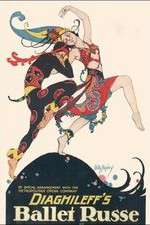 Watch Diaghilev and the Ballets Russes Wootly