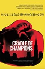 Watch Cradle of Champions Wootly