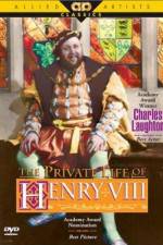 Watch The Private Life of Henry VIII. Wootly