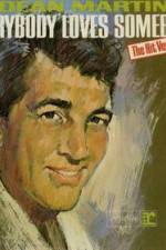 Watch Dean Martin Everybody Loves Somebody Sometime Wootly