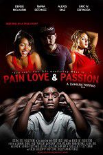 Watch Pain Love & Passion Wootly