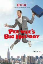 Watch Pee-wee's Big Holiday Wootly