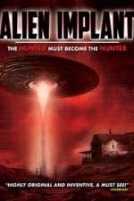 Watch Alien Implant: The Hunted Must Become the Hunter Wootly