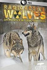 Watch Radioactive Wolves Wootly