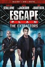 Watch Escape Plan: The Extractors Wootly