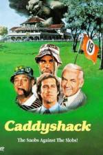 Watch Caddyshack Wootly