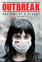 Watch Outbreak: Anatomy of a Plague Wootly