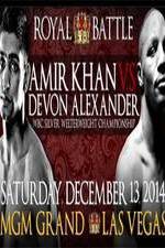 Watch Amir Khan v Devon Alexander Wootly