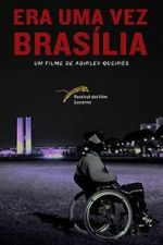 Watch Once There Was Brasilia Wootly