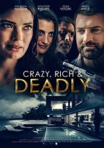 Watch Crazy, Rich and Deadly Wootly