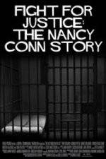 Watch Fight for Justice The Nancy Conn Story Wootly