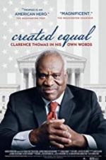 Watch Created Equal: Clarence Thomas in His Own Words Wootly