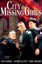 Watch City of Missing Girls Wootly